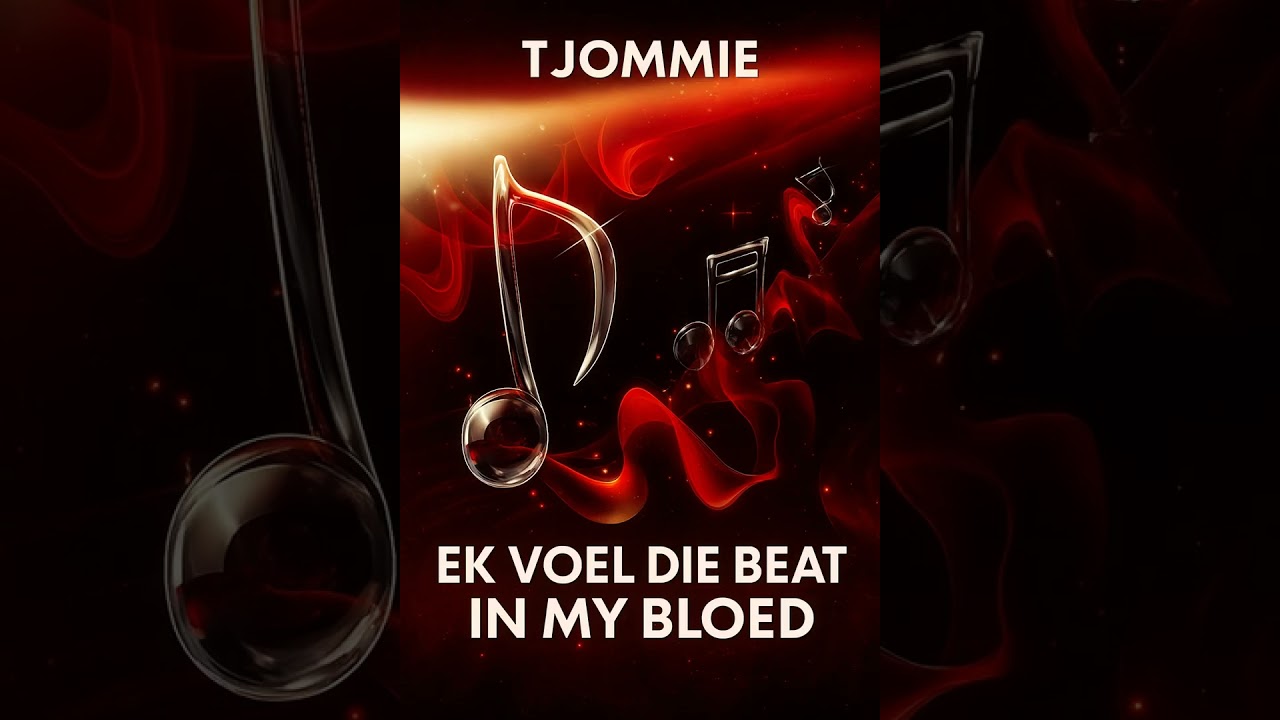 Ek Voel Die Beat In My Bloed