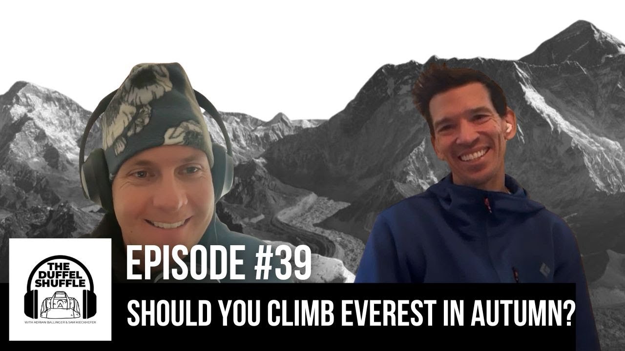 Should You Climb Everest in Autumn?