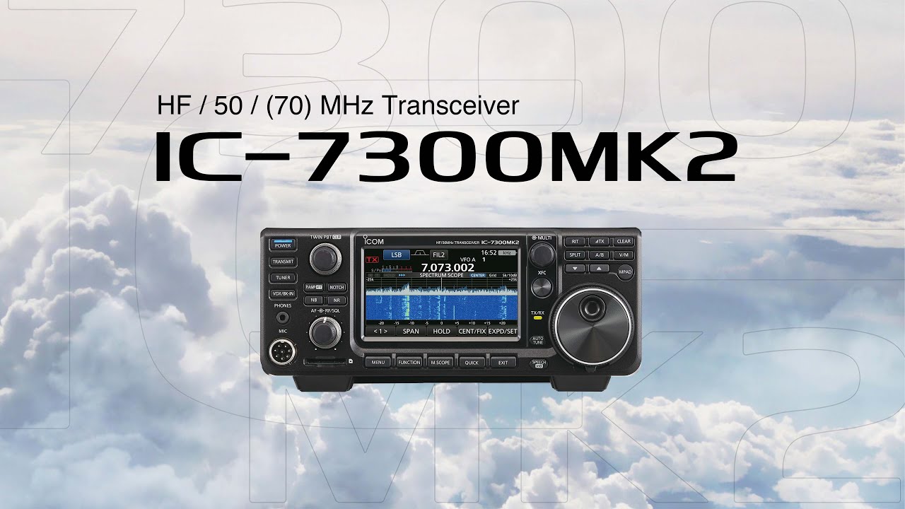 Icom IC-7300MK2: The Evolution of an HF Legend!