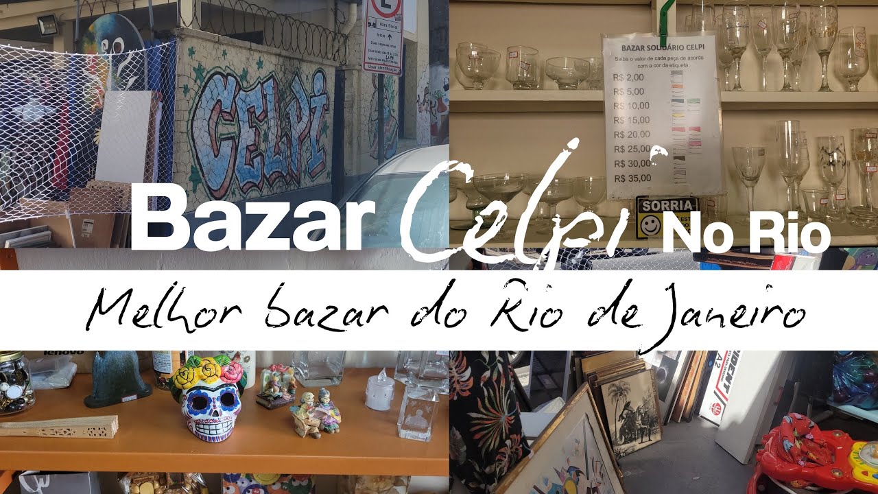Tour completo pelo Bazar Celpi melhor e maior  Bazar do Rio de Janeiro 