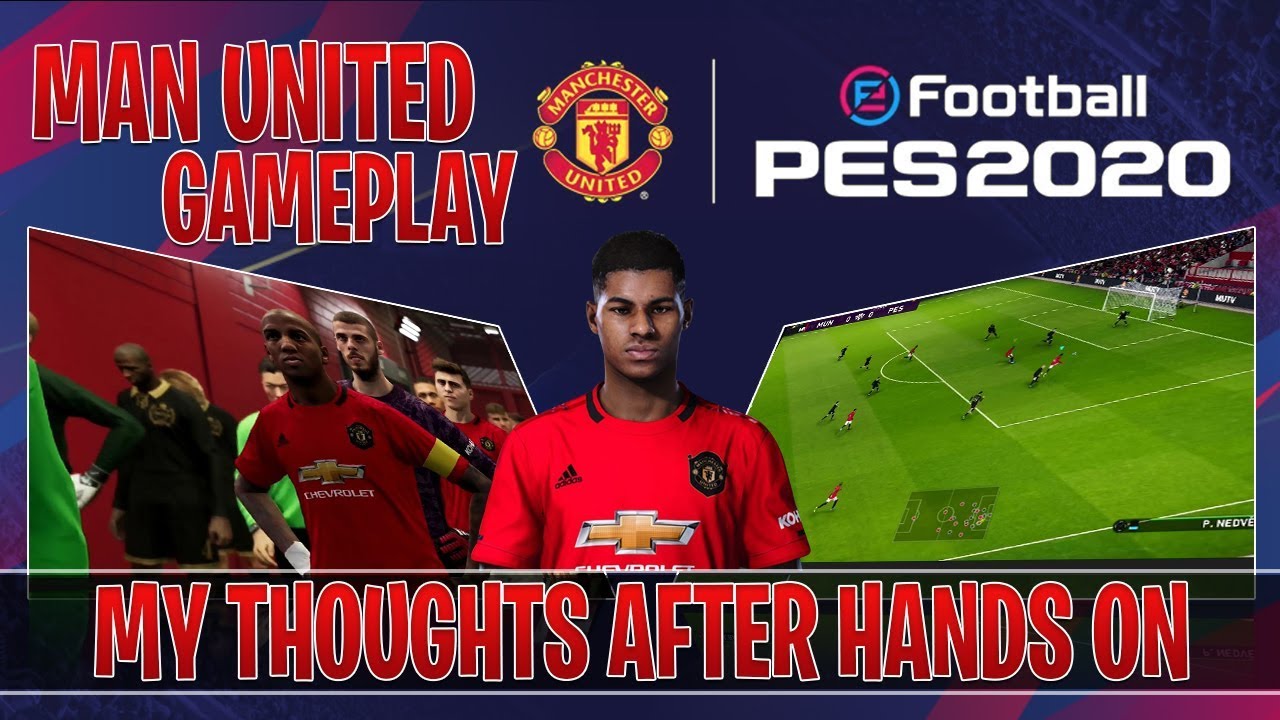 [TTB] PES 2020 - MAN UNITED VS LEGENDS GAMEPLAY - My Thoughts After a Hands On!