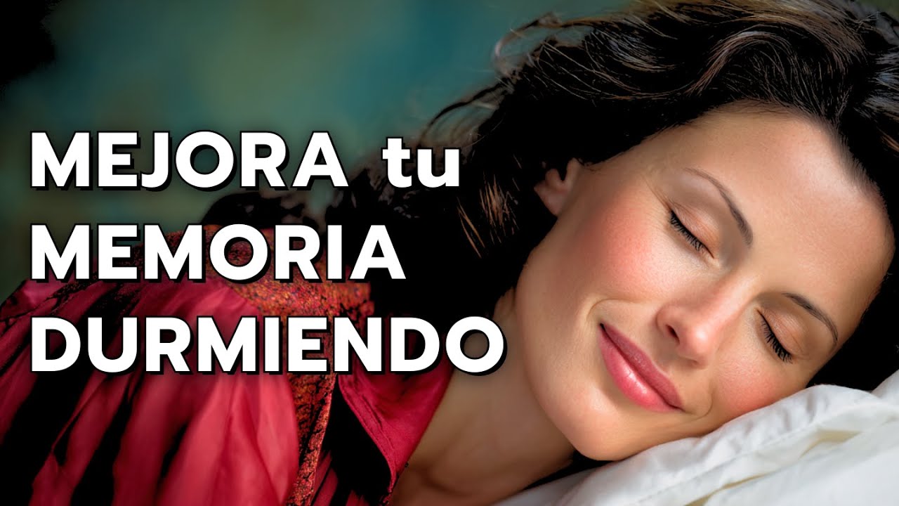 Yogra Nidra para Dormir Profundo y Reforzar la Memoria