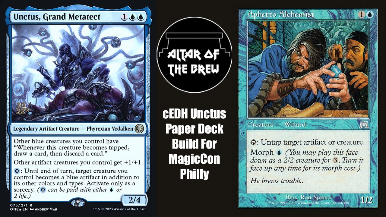 Unctus Grand Metatect cEDH Paper Deck Brew For MagicCon Philly