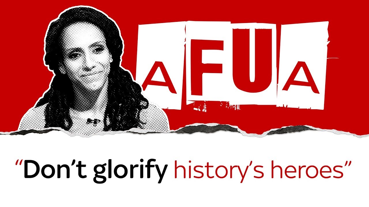 Afua Hirsch: Don't glorify Controversial 'heroes'