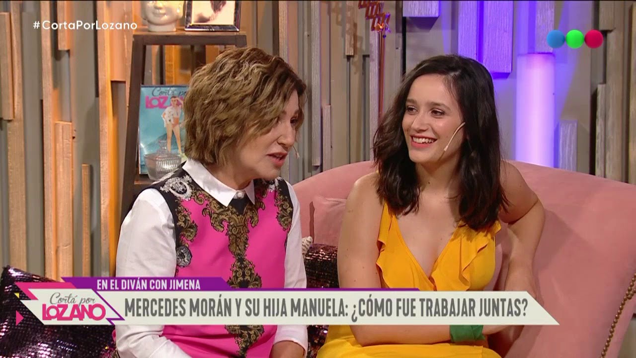 C&oacute;mo fue para Mercedes Mor&aacute;n actuar con su hija - Cort&aacute; por Lozano 2019