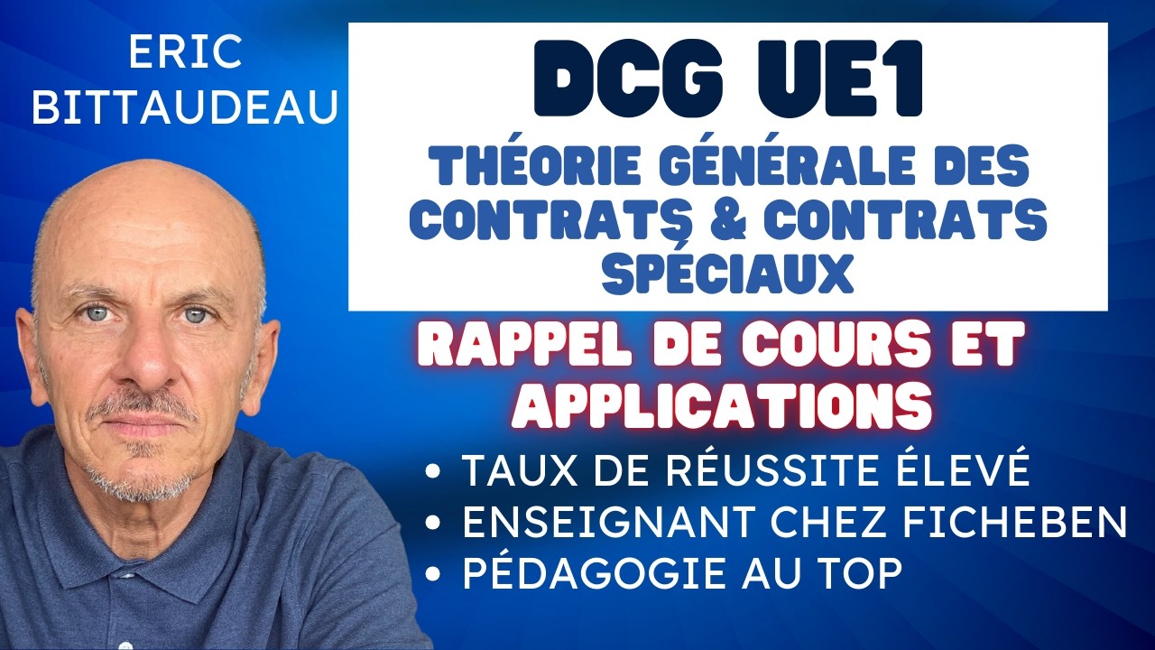 Théorie générale des contrats & contrats spéciaux - DCG UE1 FONDAMENTAUX DU DROIT
