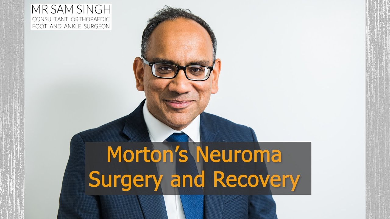 Morton’s Neuroma Surgery and Recovery