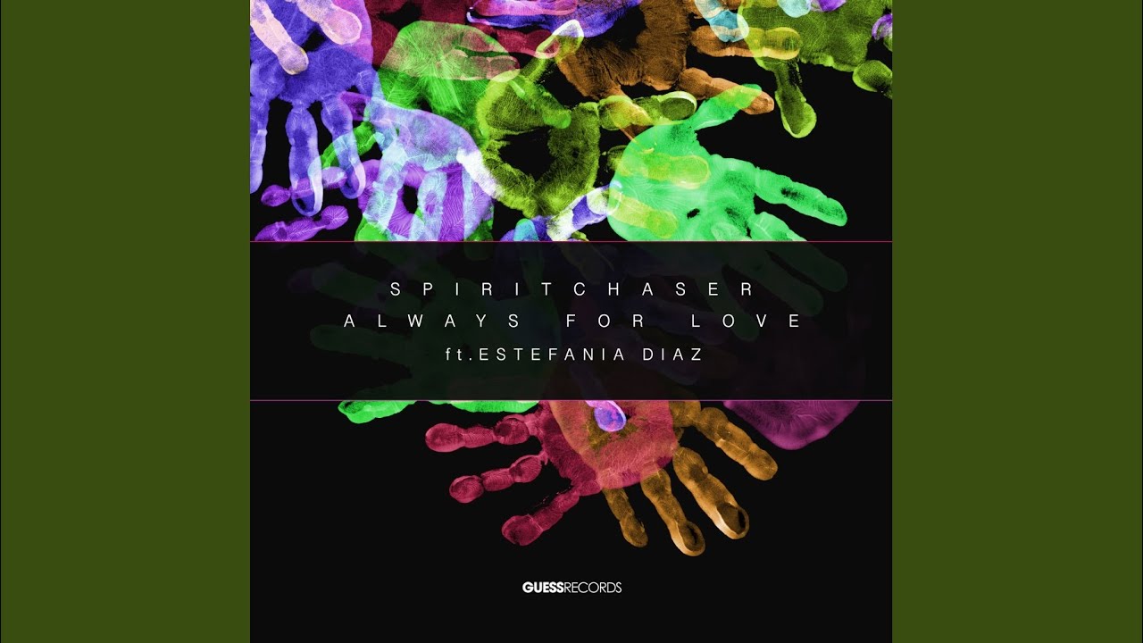Always For Love (Extended Mix)