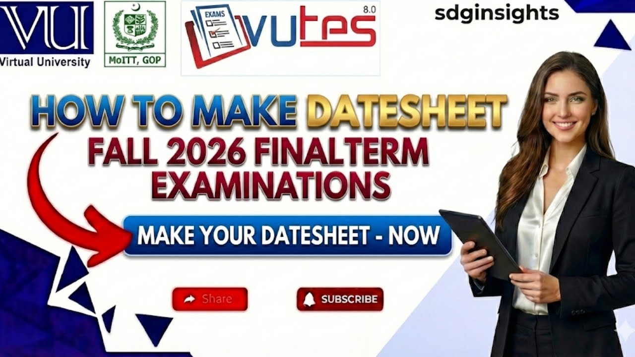 How to Make Date Sheet 2026 | VU Final Term Fall 2026 Exam Schedule | tips and trick | free tools