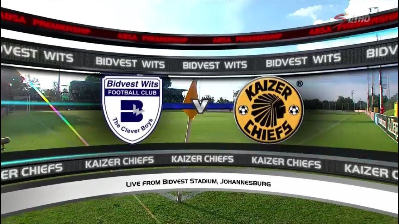 Absa Premiership 2017/2018 - Bidvest Wits vs Kaizer Chiefs