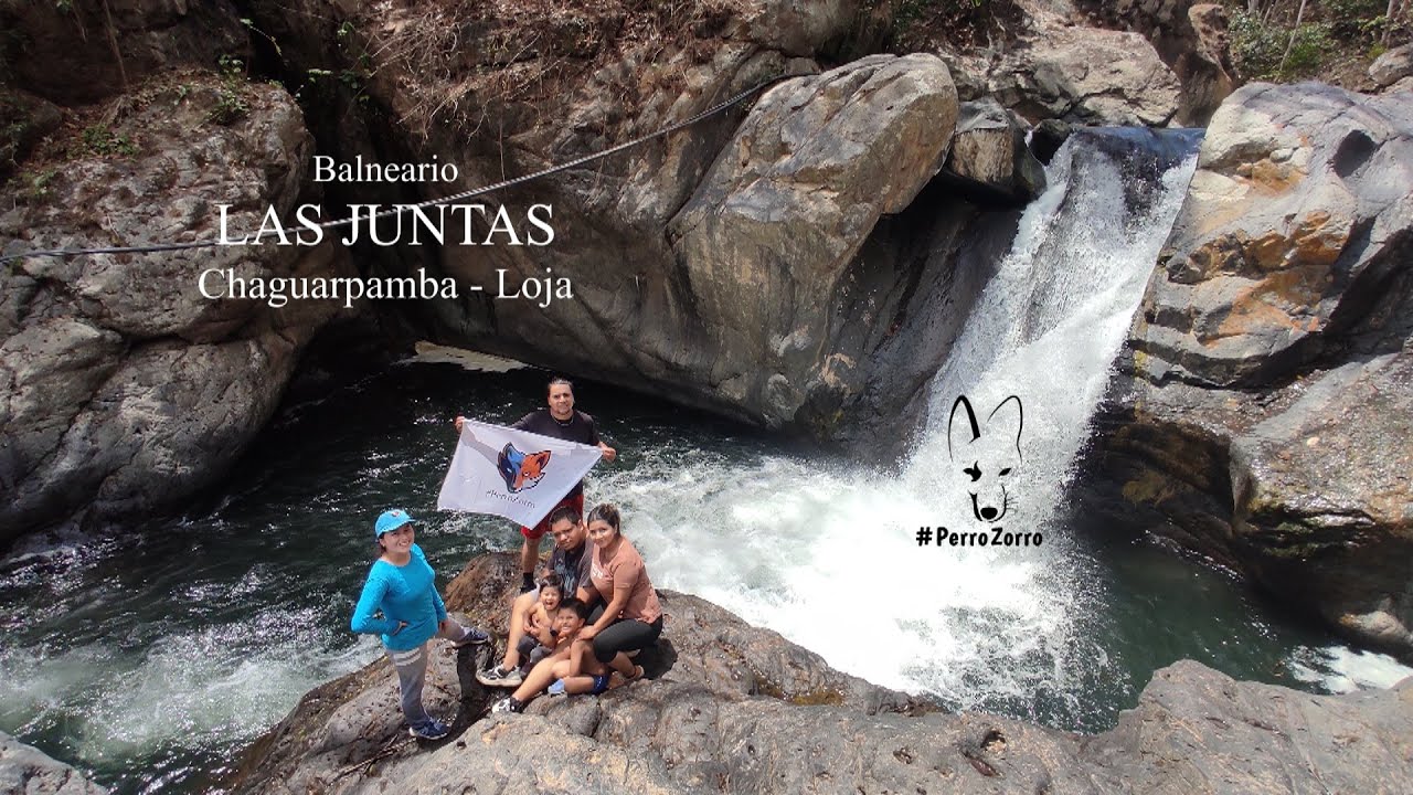 Balneario LAS JUNTAS, Chaguarpamba, Loja #PerroZorro #Ecuador