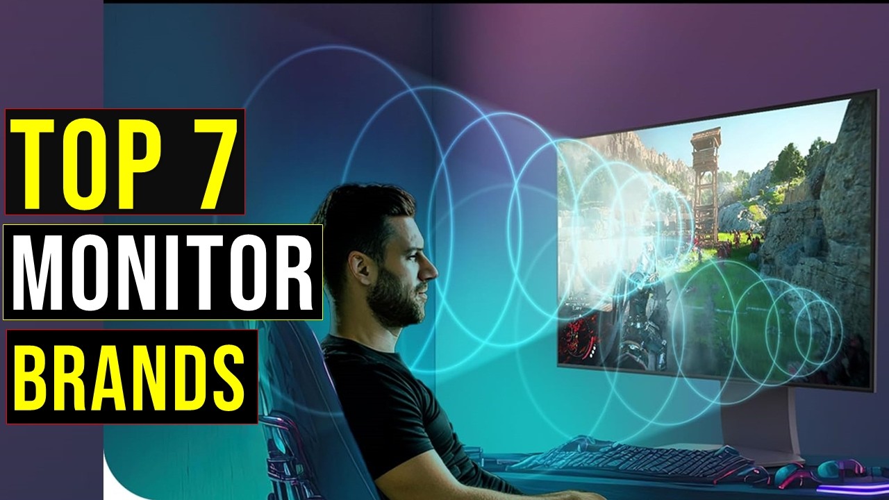 ✅The Best Monitor Brands in 2026: Top- 7 Best Monitor (Reviews)