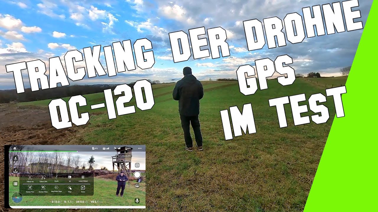 Die Trackingfunktion der QC-120 GPS - Follow me/Follow GPS - fliegt sie weiter als 30 Meter?! WIND