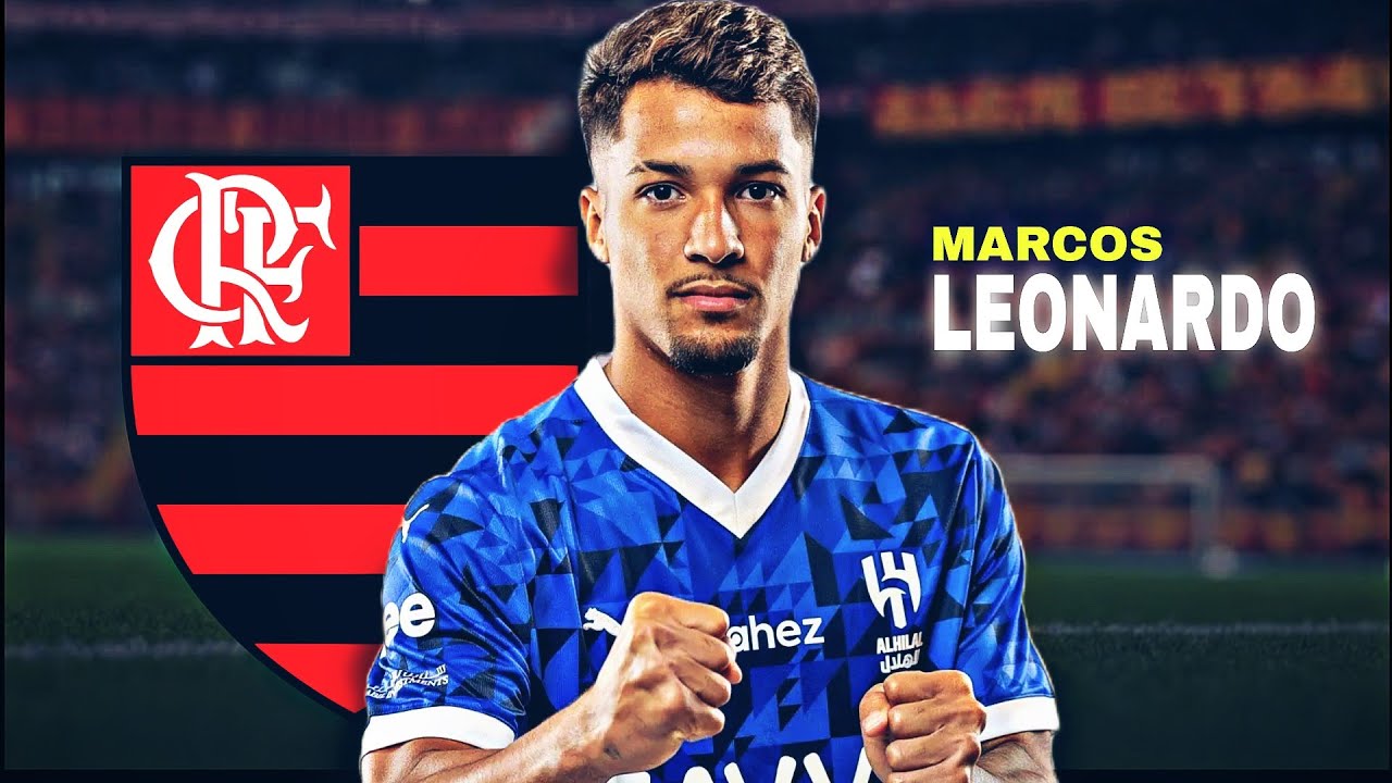 Why Flamengo Wants Marcos Leonardo? • Al Hilal Highlights & Performance