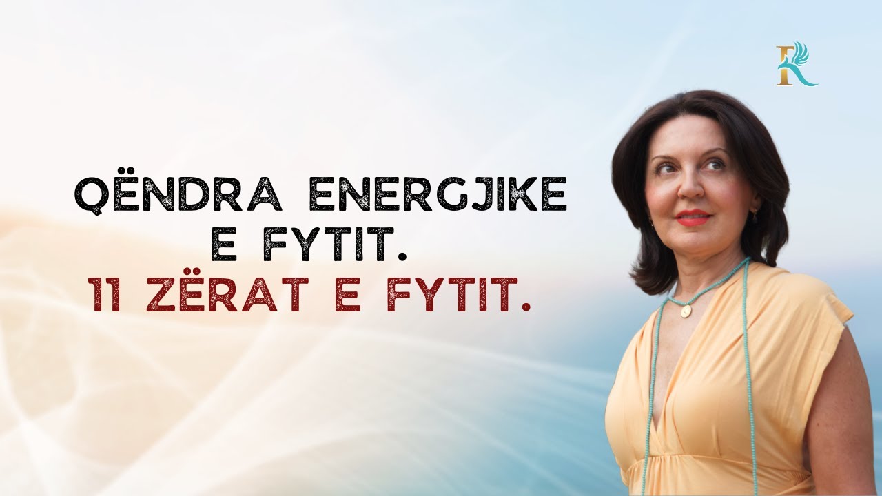 Qëndra energjike e fytit. 11 zërat e fytit.
