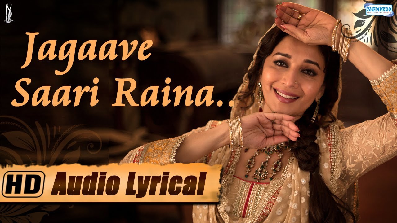 Jagaave Saari Raina - Lyrical - Madhuri Dixit - Rekha Bhardwaj - Pandit Birju Maharaj -Dedh Ishqiya