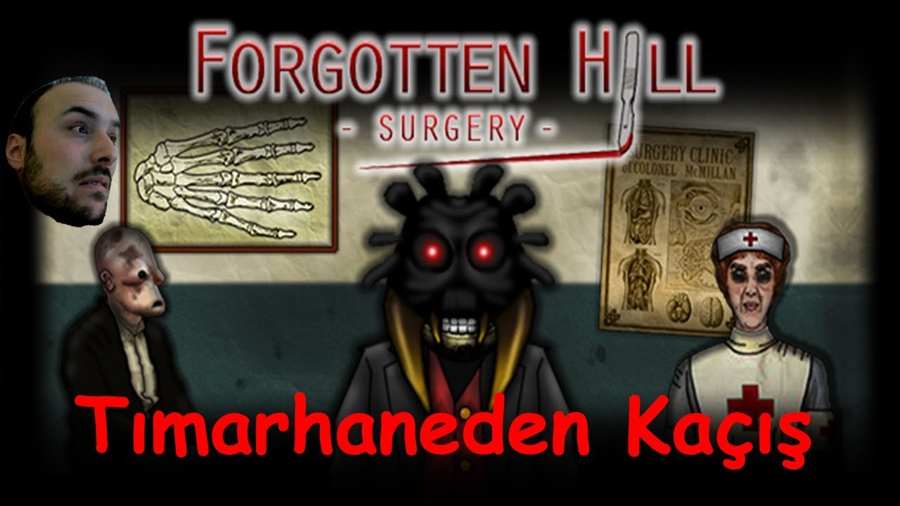 Tımarhaneden Kaçış - Forgotten Hill: Surgery +15