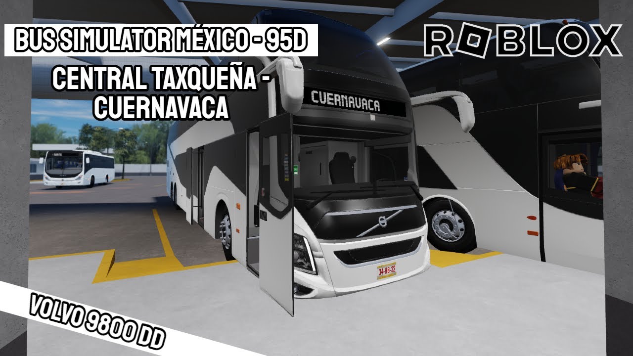 Roblox Volvo 9800 dd | Central Taxqueña - Cuernavaca [IDA] | Juanito Banana