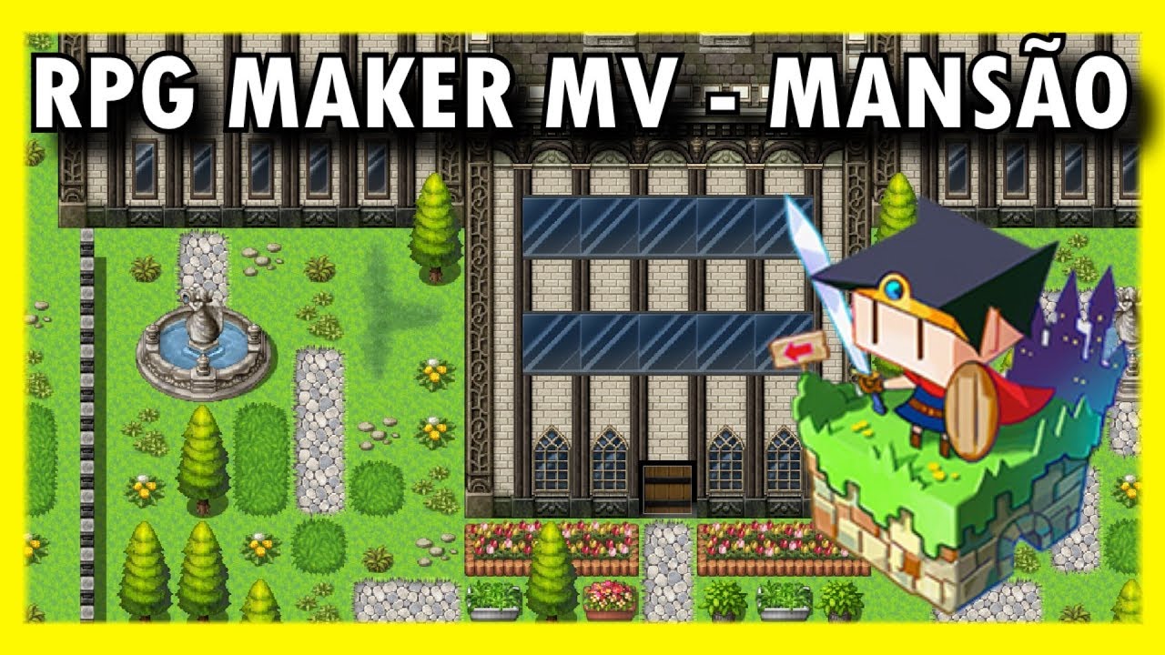 RPG Maker MV - Básico - COMO CONSTRUIR UMA MANSÃO!