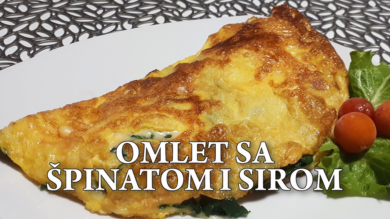 Nevjerovatno ukusan omlet sa špinatom i sirom recept -  OMELETTE WITH SPINACH AND CHEESE RECIPE