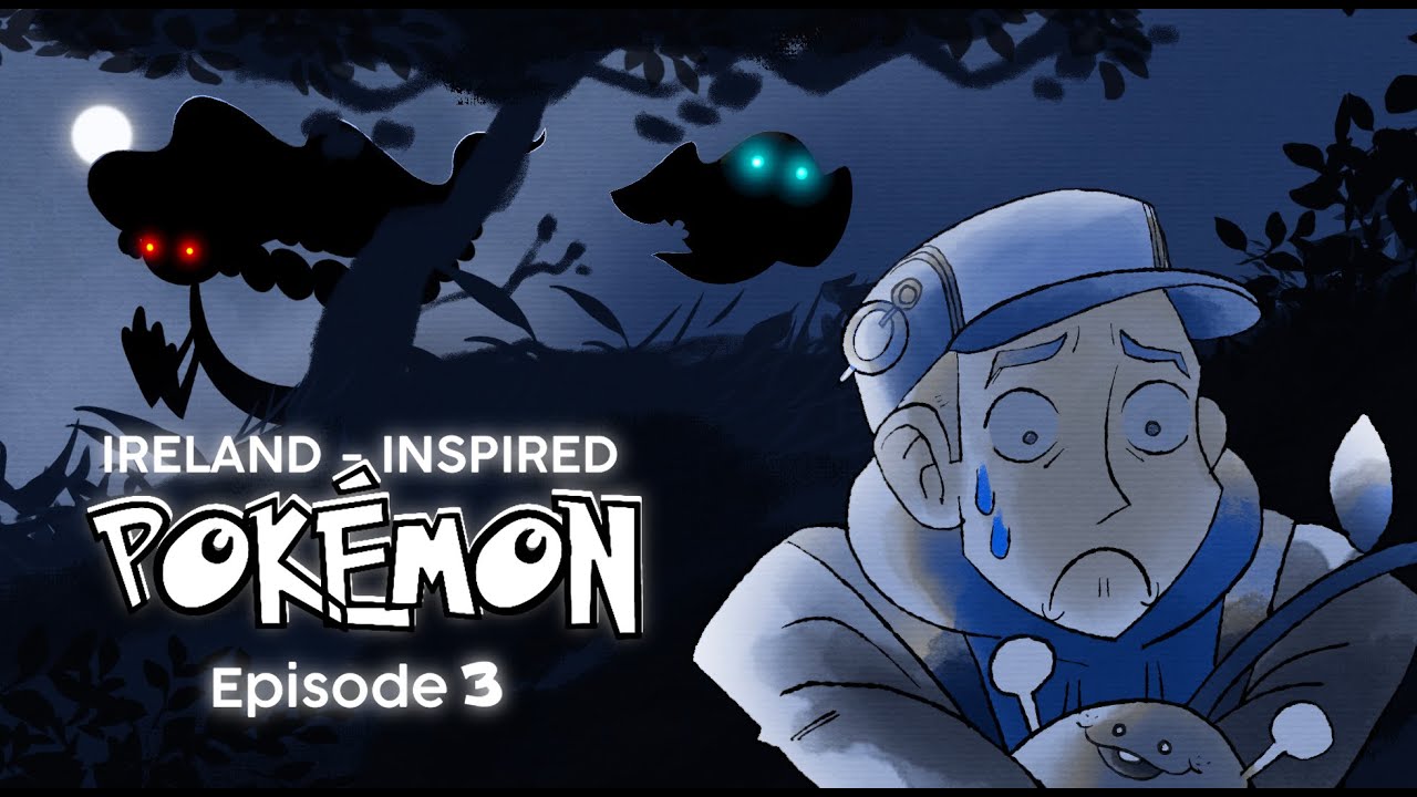 'S a Spooky One ~ Ireland-Inspired Pokemon Region!