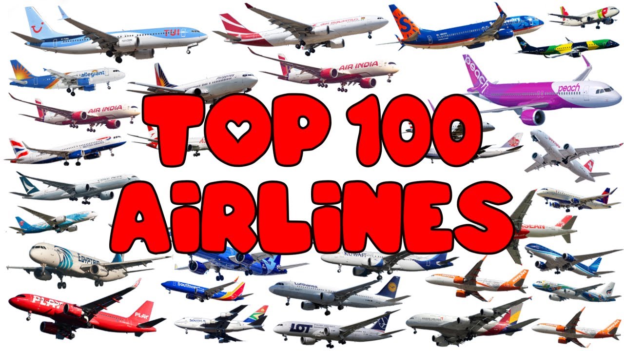 Top 100 Airlines | Qatar Airways, Singapore Airlines, Emirates, Japan Airlines | Aircarft Name