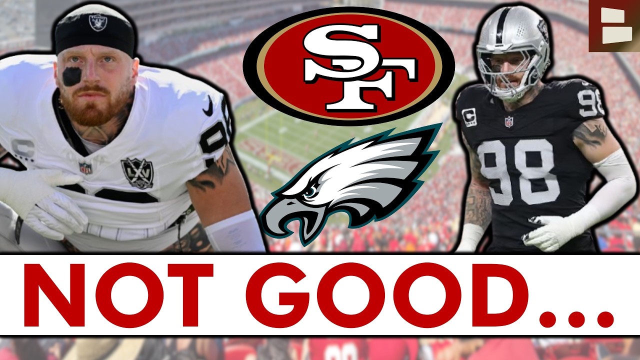 Oh No...49ers Fans Get BAD NEWS With This Maxx Crosby Trade Report | 49ers Trade Rumors