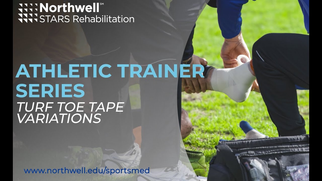 Tape  Turf Toe Variations - AT Series - Northwell Health