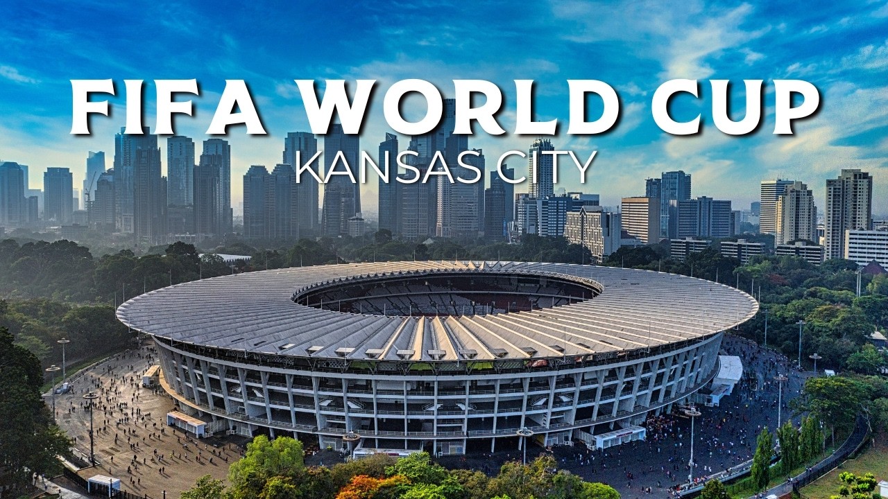 How to Plan FIFA WORLD CUP 2026 - Kansas City Travel Guide
