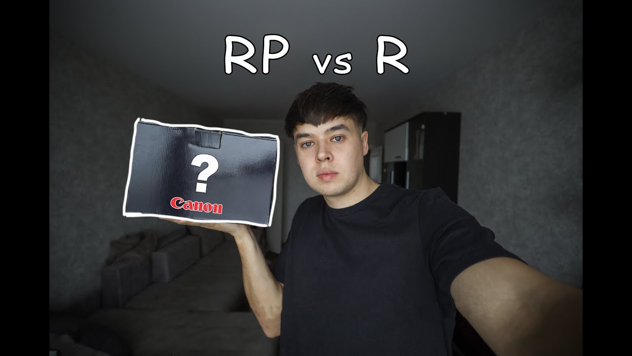 Canon R vs RP: ПОЧЕМУ ПОМЕНЯЛ