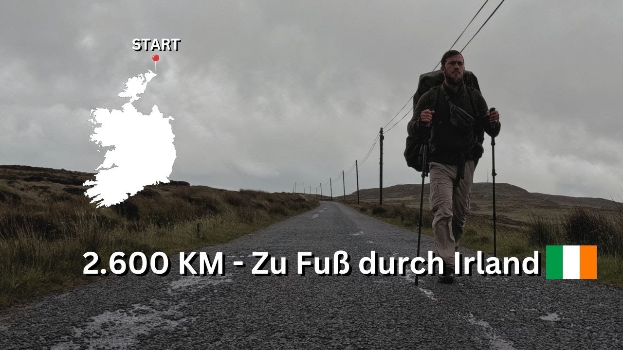 Zu Fuß durch das Land meiner Vorfahren Irland - Die Ersten Tage mit über 20KG