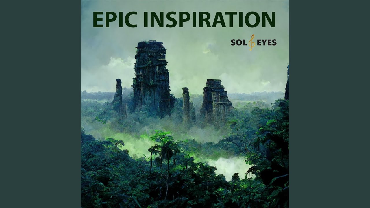 Epic Inspiration