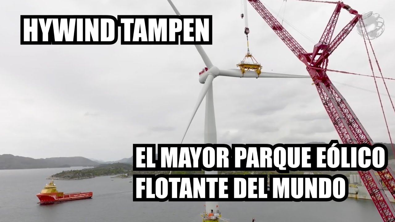 Hywind Tampen - El MAYOR parque eólico flotante del MUNDO