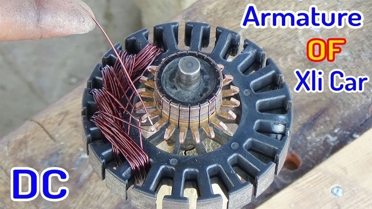 How To Rewind The DC Armature Of Xli Car