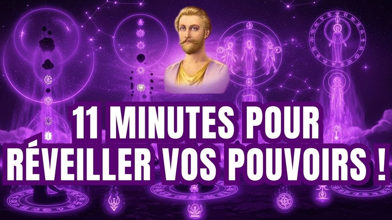 ATTENTION : 11 MINUTES QUI RÉVOLUTIONNENT TOUT - LES MAÎTRES SPIRITUELS SONT CHOQUÉS !