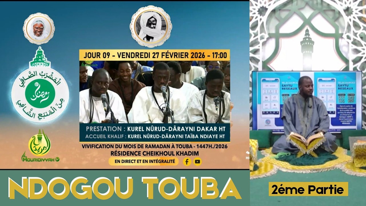 🔴 En Direct - Ndogou Touba et Mashrab Chafi |  Jour 09  RAMADAN 1447h | 2026 sur Al Mouridiyyah TV