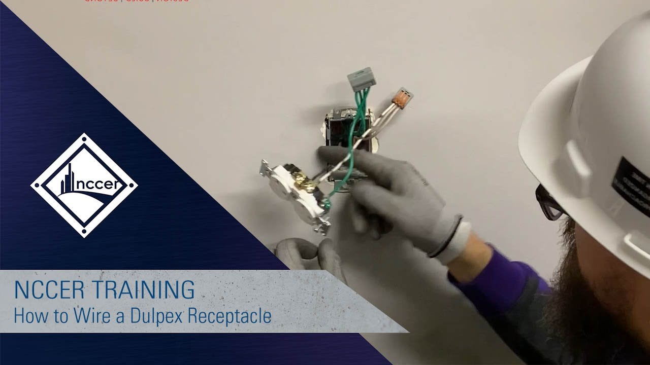 How to Wire a Duplex Receptacle (NCCER Module 26111)