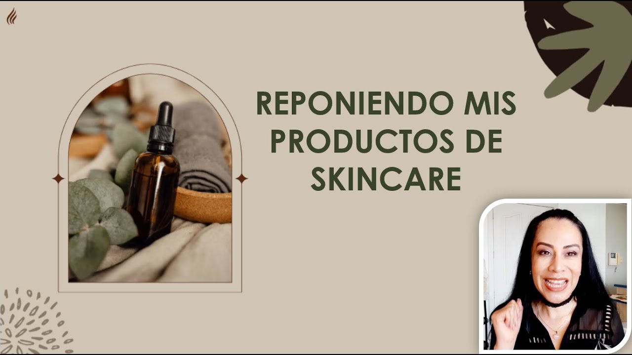 Reposición Productos Skincare