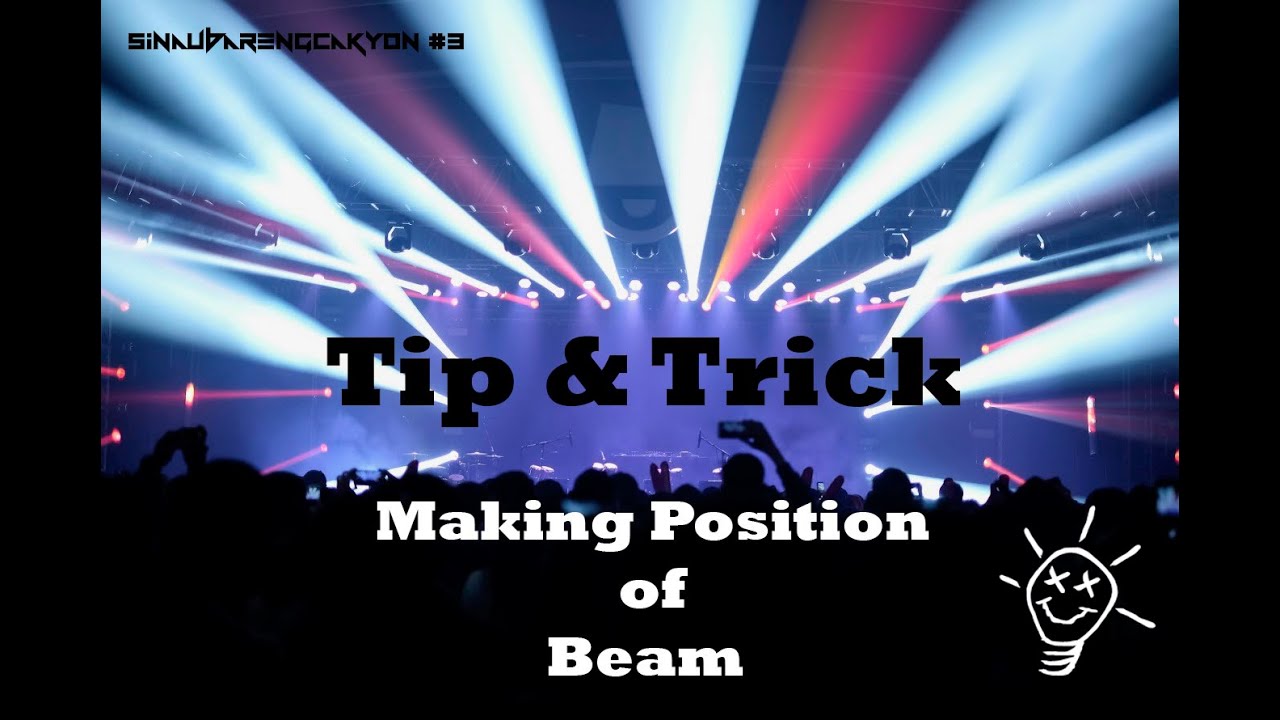 Tip and Trick Making Position of Beam - Sinau  Bareng CakYon #3