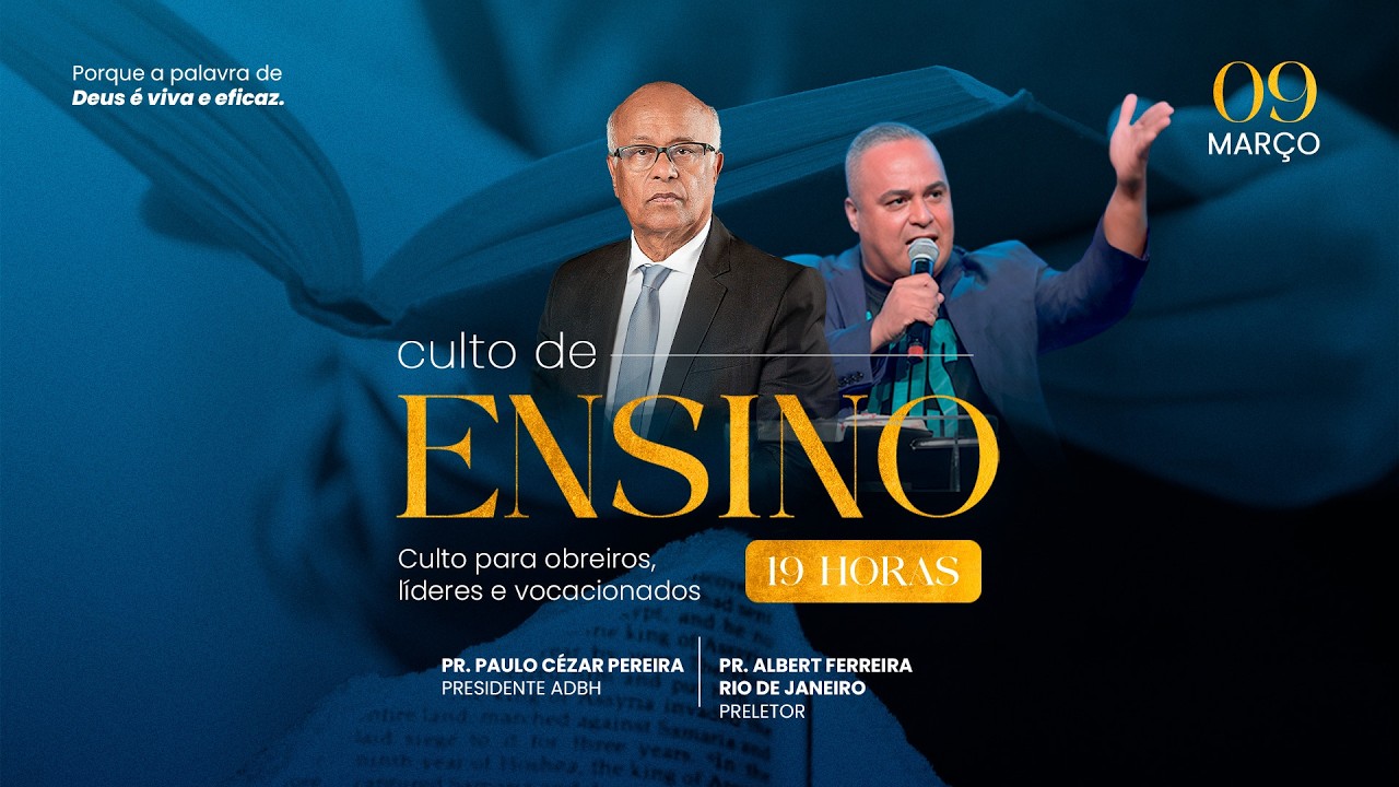 AO VIVO - Culto de Ensino para Obreiros, Líderes e Vocacionados - 09/03/26