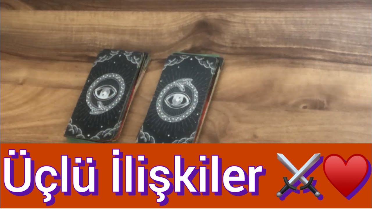 Aklınızdaki Kişinin 3. Kişi ve Sizinle Olan Durumu💫Niyetleri 🌟Karşılaştırmalı Açılım♥️ #tarot