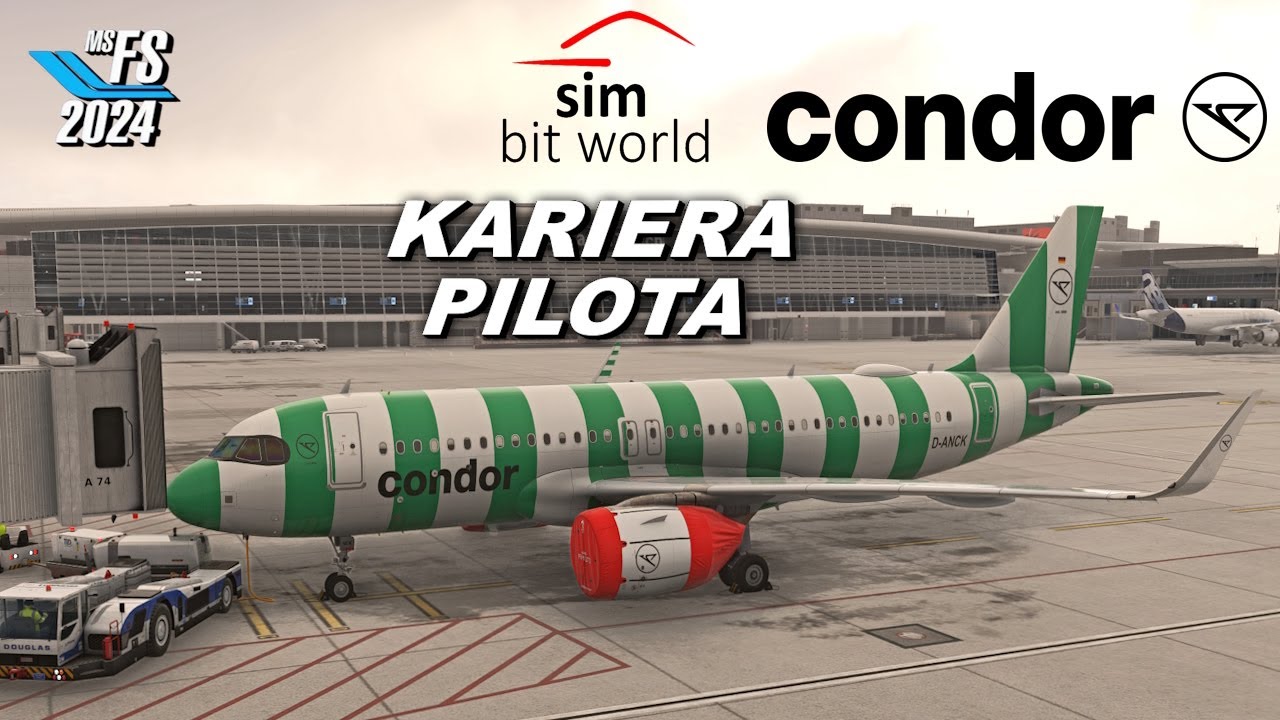 KARIERA PILOTA w CONDOR❗AIRBUS A320 neo❗ MSFS2024 I SimBitWorld