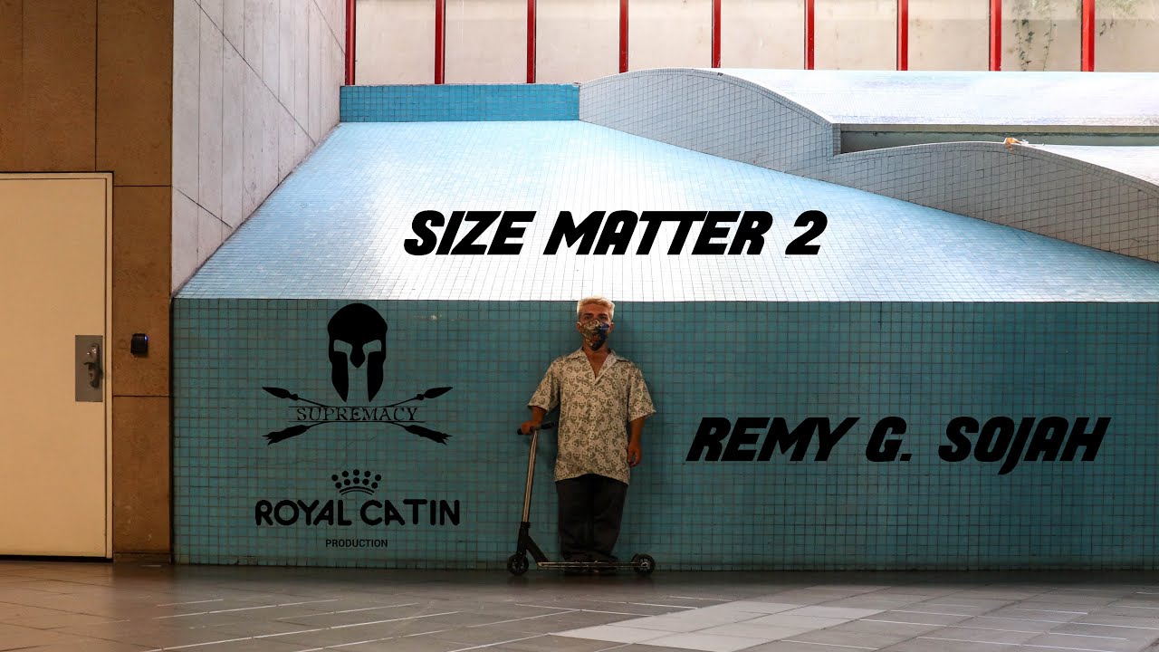 Remy G. Sojah - Size Matters II