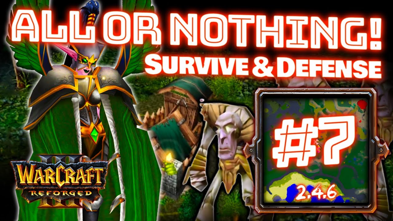 All or Nothing! Survival Night Elf Warcraft 3 TFT/Reforge | No Commentary #7