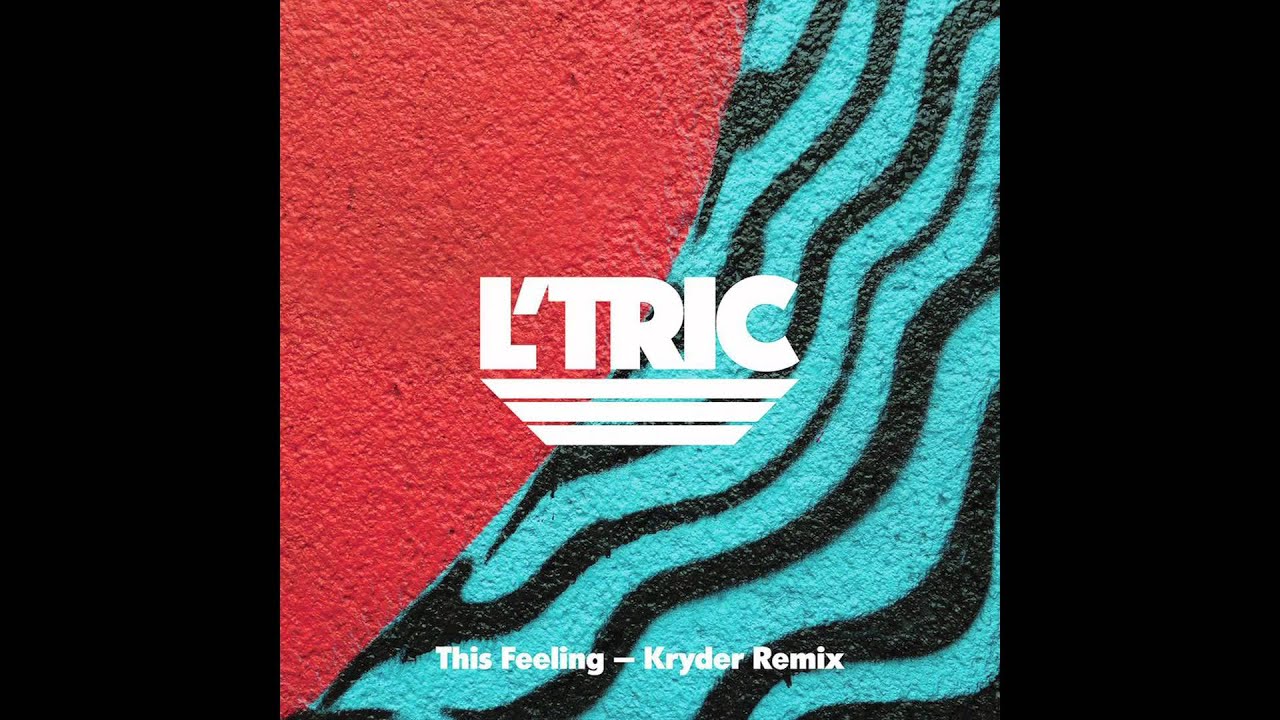 L'Tric - This Feeling (Kryder Remix)