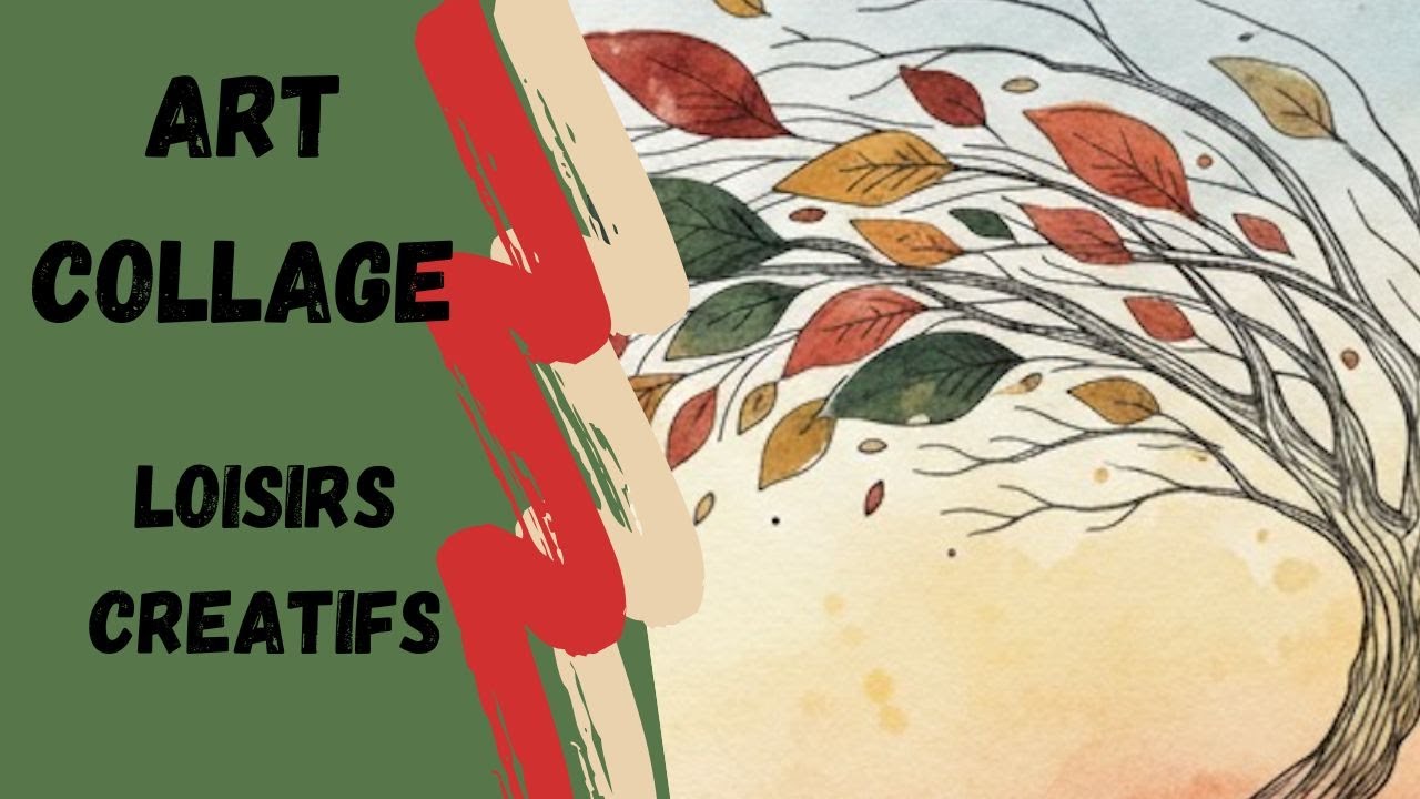 ART COLLAGE LOISIRS CREATIFS L'AUTOMNE EST ARRIVE