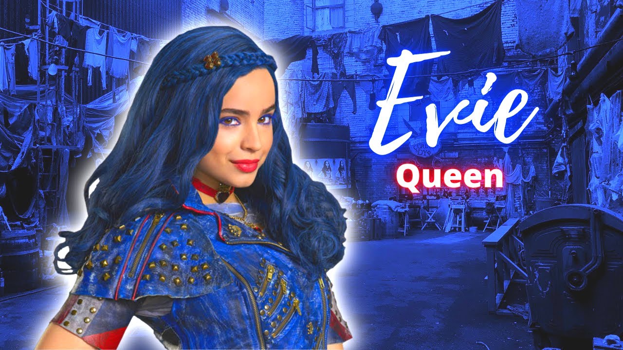 Queen - Evie - ( Descendants - MV )