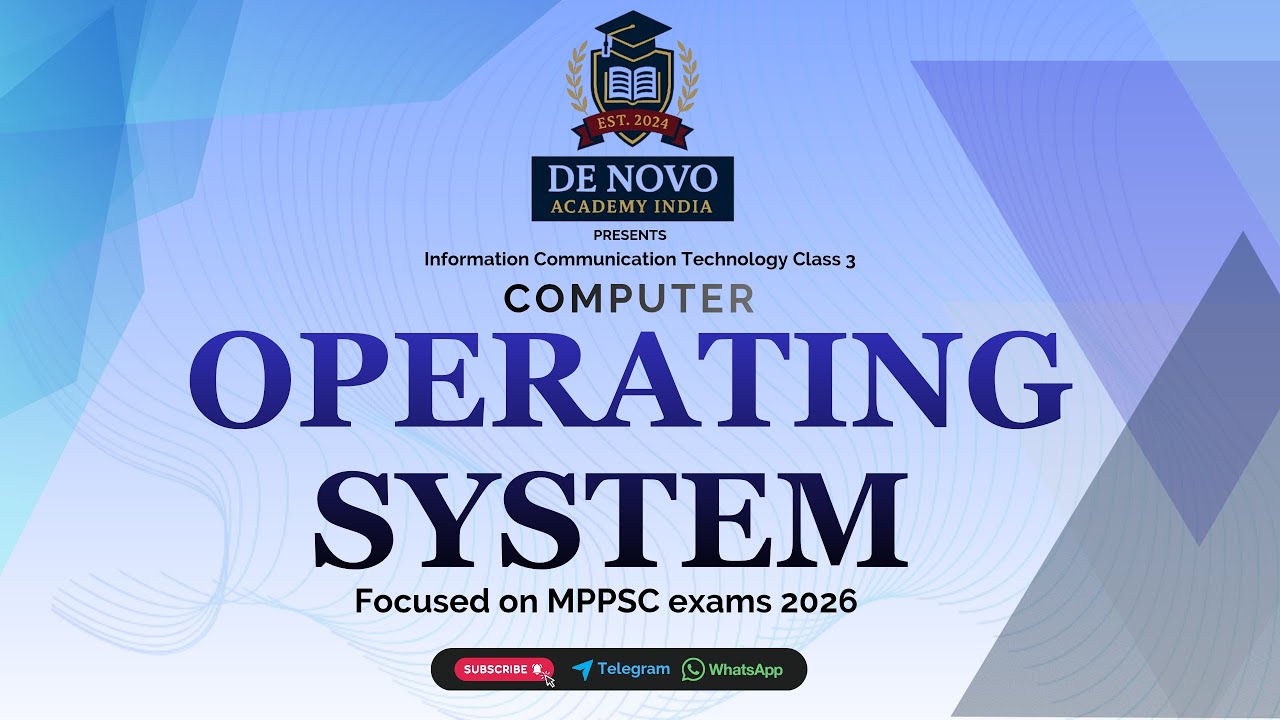 ICT Class 3 | Computer Operating System | MPPSC SSE 2026, MP ADPO, & All MPPSC Exams🎯