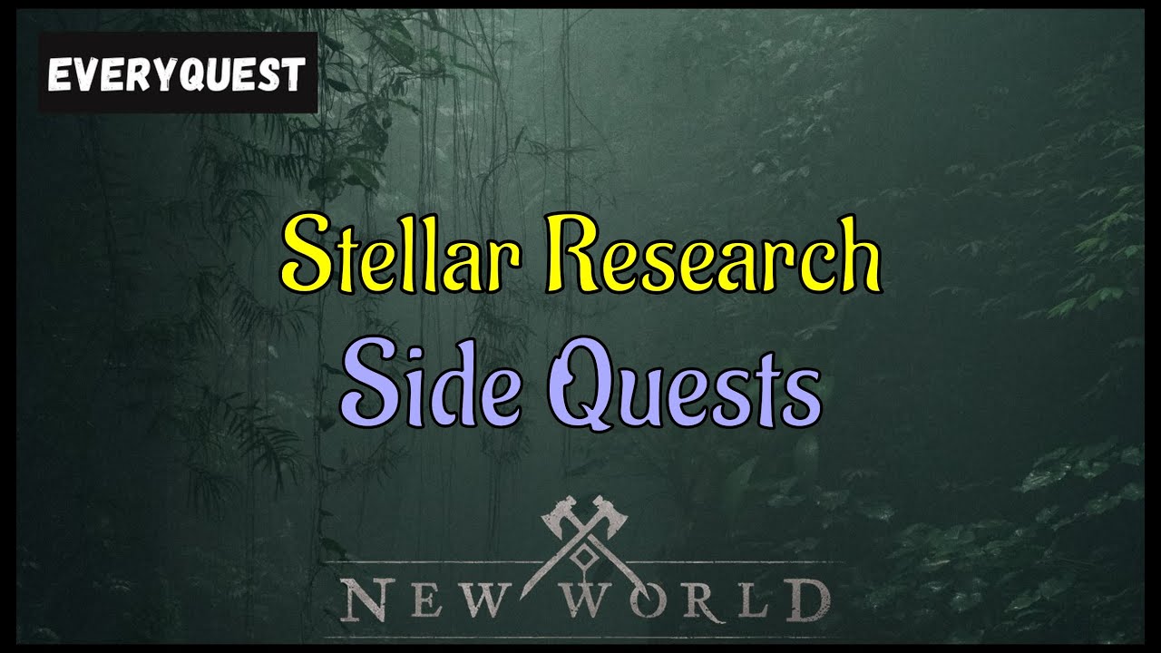 Let's Play - Everyquest - New World Aeternum - Side Quests - Stellar Research
