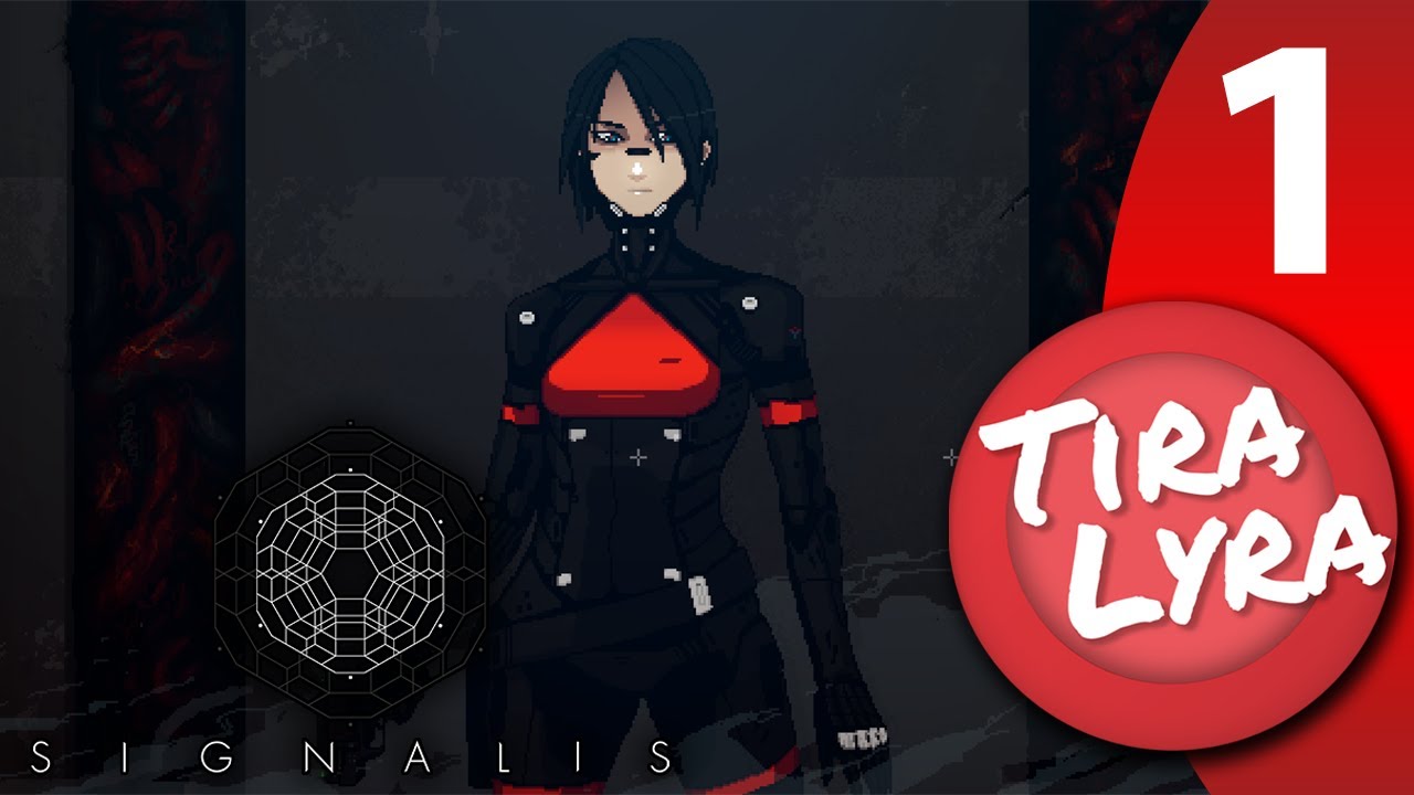 [Lyra] Signalis (Stream 1)